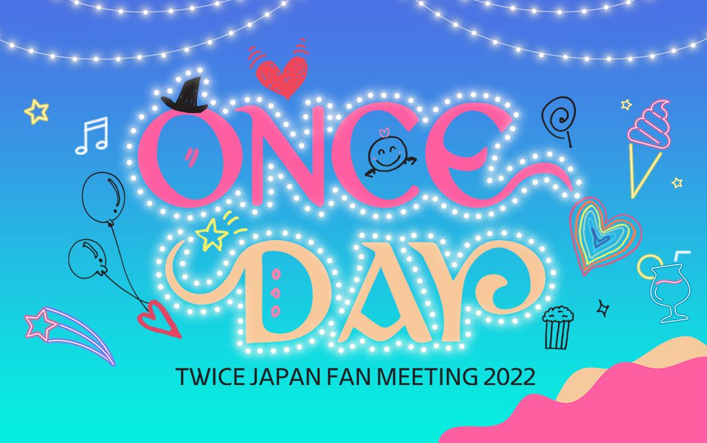 Twice Twice Japan Fan Meeting Once Day